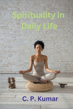 Paperback Spirituality in Daily Life Book