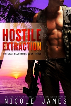 Paperback Hostile Extraction: Tri Star Securities Book