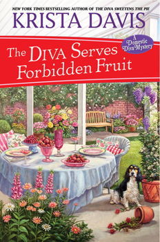 The Diva Serves Forbidden Fruit - Book #14 of the A Domestic Diva Mystery
