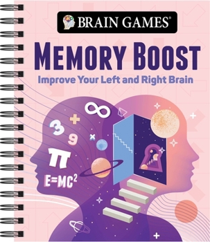 Spiral-bound Brain Games - Memory Boost: Improve Your Left and Right Brain Book