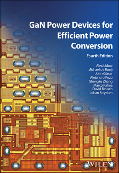 Hardcover Gan Power Devices for Efficient Power Conversion Book