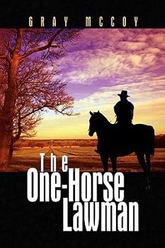 Paperback The One-Horse Lawman Book