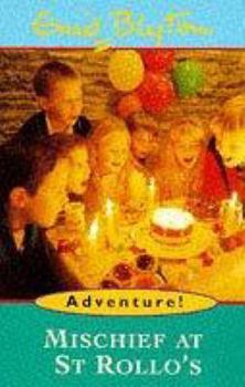 Paperback Mischief at St Rollo's (Adventure!) Book