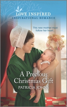 A Precious Christmas Gift - Book #2 of the Redemption’s Amish Legacies