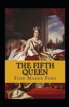 Paperback The Fifth Queen Trilogy Annotated Book