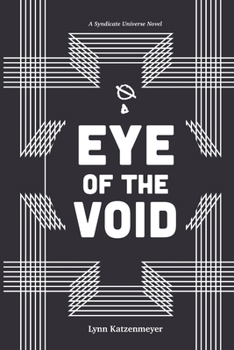 Paperback Eye of the Void: An Iris Engels novel Book