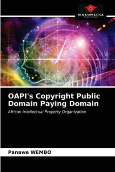 Paperback OAPI's Copyright Public Domain Paying Domain Book