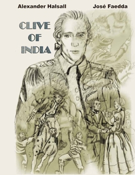 Paperback CLIVE OF INDIA- THE GRAPHIC NOVEL Book