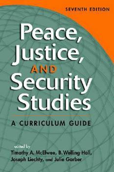 Paperback Peace, Justice, and Security Studies: A Curriculum Guide Book