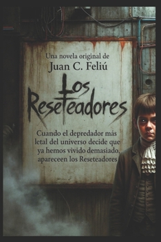 Paperback Los Reseteadores [Spanish] Book