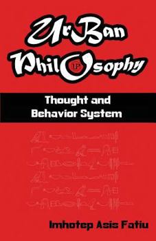 Paperback UrBan Philosophy: Thought and Behavior System Book