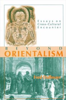 Hardcover Beyond Orientalism: Essays on Cross-Cultural Encounter Book