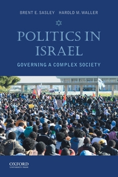 Paperback Politics in Israel: Governing a Complex Society Book