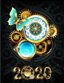 Paperback 2020 Weekly & Daily Goal Setting Guided Planner Workbook: Vintage Steampunk Mechanical Butterflies With Clock Gears & Gadgets Book