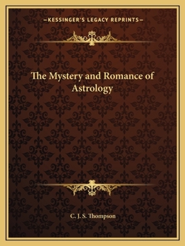 The mystery and romance of astrology