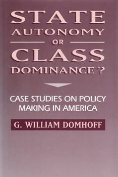 Paperback State Autonomy or Class Dominance? Book