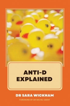 Paperback Anti-D Explained Book