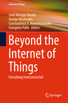 Beyond the Internet of Things: Everything Interconnected