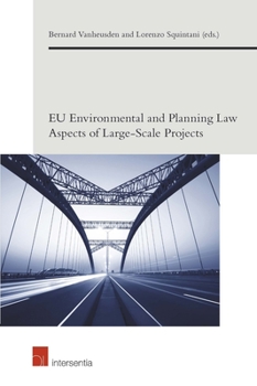 Paperback EU Environmental and Planning Law Aspects of Large-Scale Projects Book