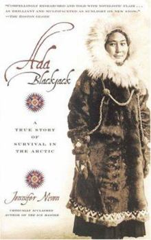 Paperback Ada Blackjack: A True Story of Survival in the Arctic Book