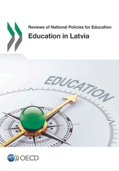 Paperback Education in Latvia Book
