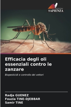 Paperback Efficacia degli oli essenziali contro le zanzare [Italian] Book