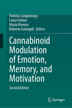 Hardcover Cannabinoid Modulation of Emotion, Memory, and Motivation Book