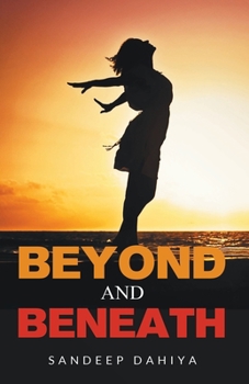 Paperback Beyond and Beneath Book