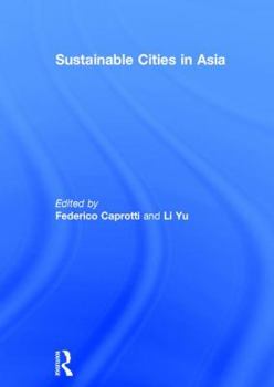 Hardcover Sustainable Cities in Asia Book