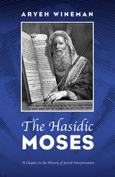 Paperback The Hasidic Moses Book