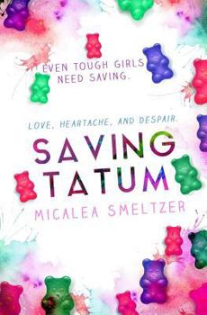Saving Tatum - Book #4 of the Trace + Olivia