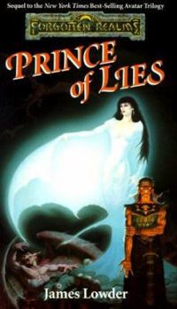 Prince of Lies (Avatar #4) - Book #4 of the Forgotten Realms: Avatar