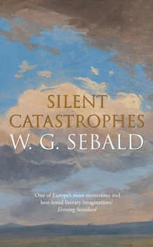 Hardcover Silent Catastrophes: Essays in Austrian Literature Book