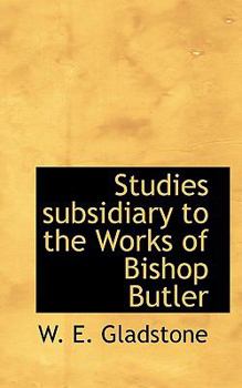 Paperback Studies Subsidiary to the Works of Bishop Butler Book