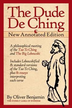 Paperback The Dude De Ching: New Annotated Edition Book