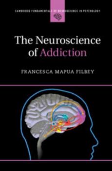 Hardcover The Neuroscience of Addiction Book