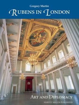 Hardcover Rubens in London: Art and Diplomacy Book