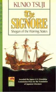 Paperback The Signore: Shogun of the Warring States Book
