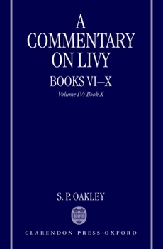 Paperback A Commentary on Livy, Books VI-X: Volume IV: Book X Book