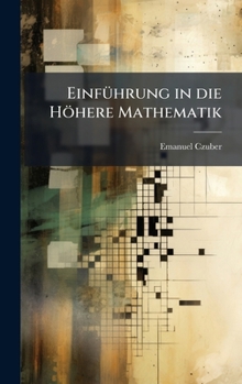 EinfÃ1/4hrung in die Höhere Mathematik (German Edition)