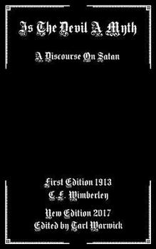 Paperback Is the Devil a Myth: A Discourse on Satan Book