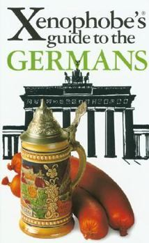 Paperback The Xenophobe's Guide to the Germans Book