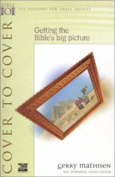 Paperback Cover to Cover: Getting the Bible's Big Picture Book