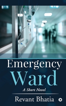 Paperback Emergency Ward: A Short Novel Book