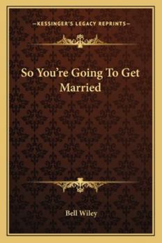 Paperback So You're Going To Get Married Book