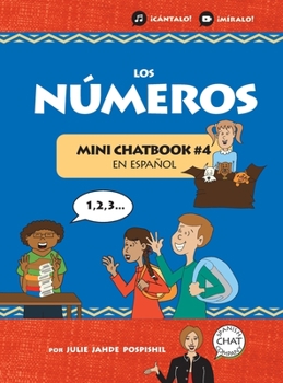 Hardcover Los Números: Mini Chatbook en español #4 (Hardcover) [Spanish] Book