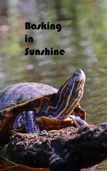 Paperback Basking in Sunshine: Journal diary notebook paperback Animals series Book