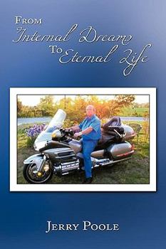 Paperback From Internal Dreams to Eternal Life Book