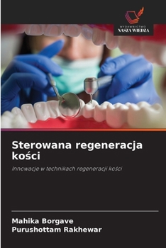 Sterowana regeneracja kosci (Polish Edition)