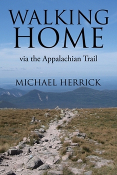 Paperback Walking Home: via the Appalachian Trail Book